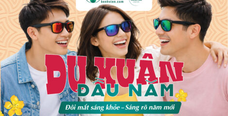 🌤 Du Xuân Cần Lưu Ý Gì Để Bảo Vệ Mắt?