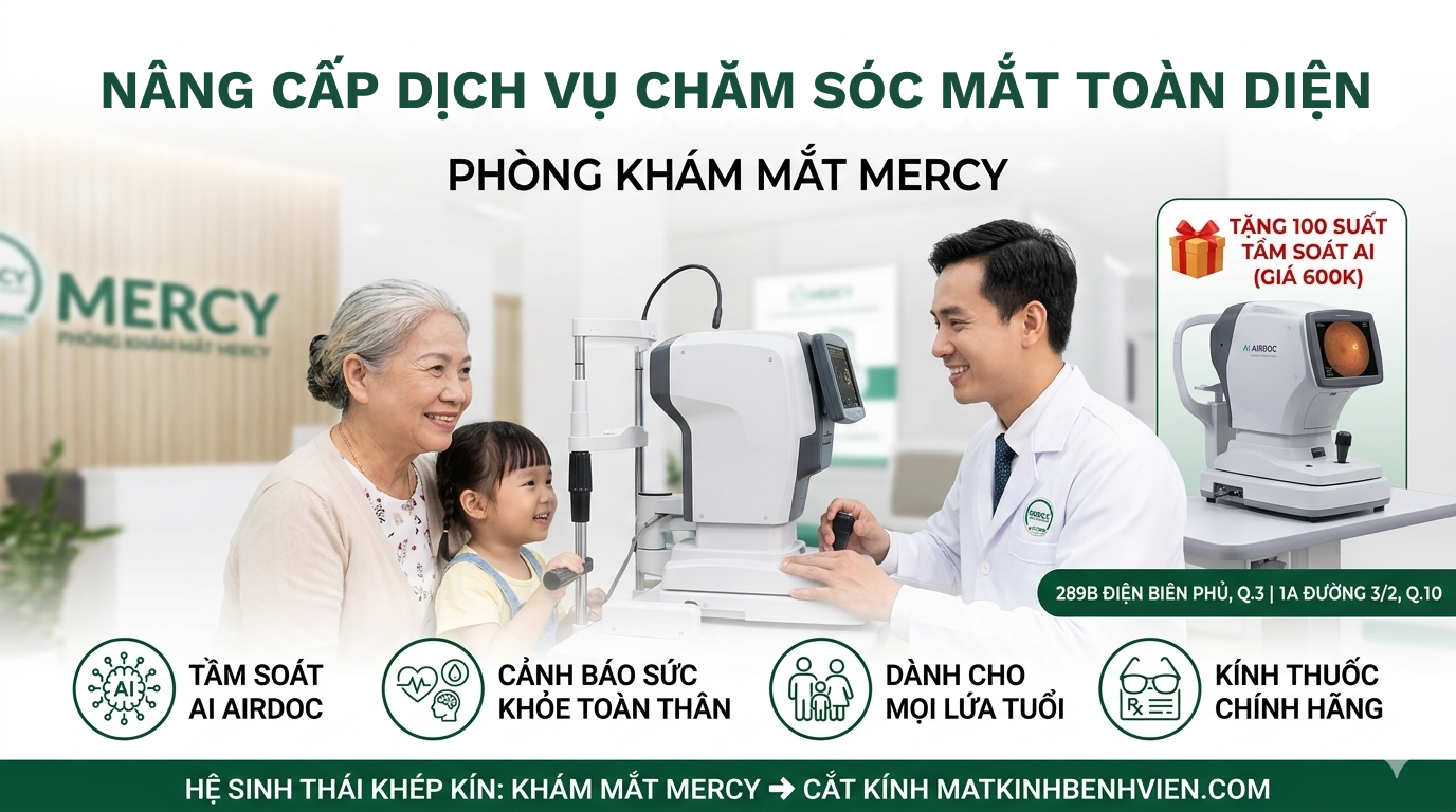 HỆ SINH THÁI MATKINHBENHVIEN.COM: NÂNG TẦM DỊCH VỤ CHĂM SÓC MẮT TOÀN DIỆN PHÒNG KHÁM MẮT MERCY